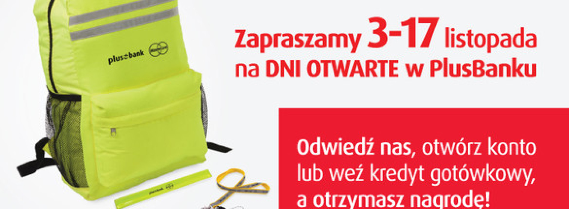 „Bezpieczna jesień z PlusBankiem” – Dni Otwarte i konkurs z nagrodami